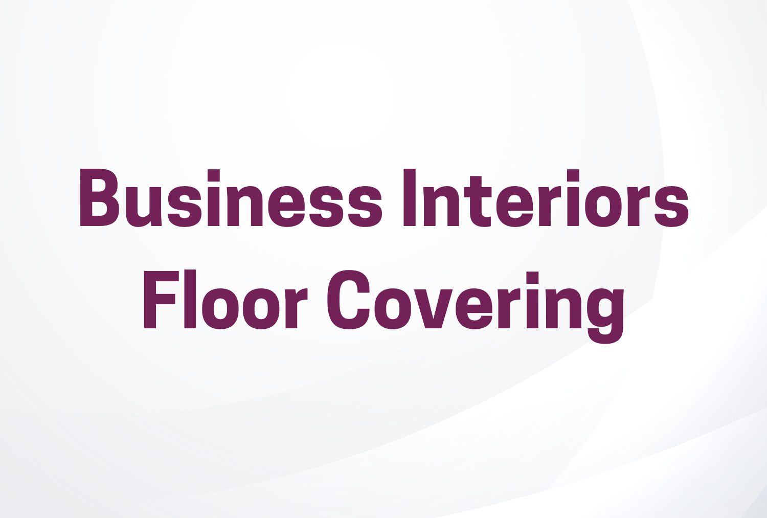 Business Interiors Floor Covering