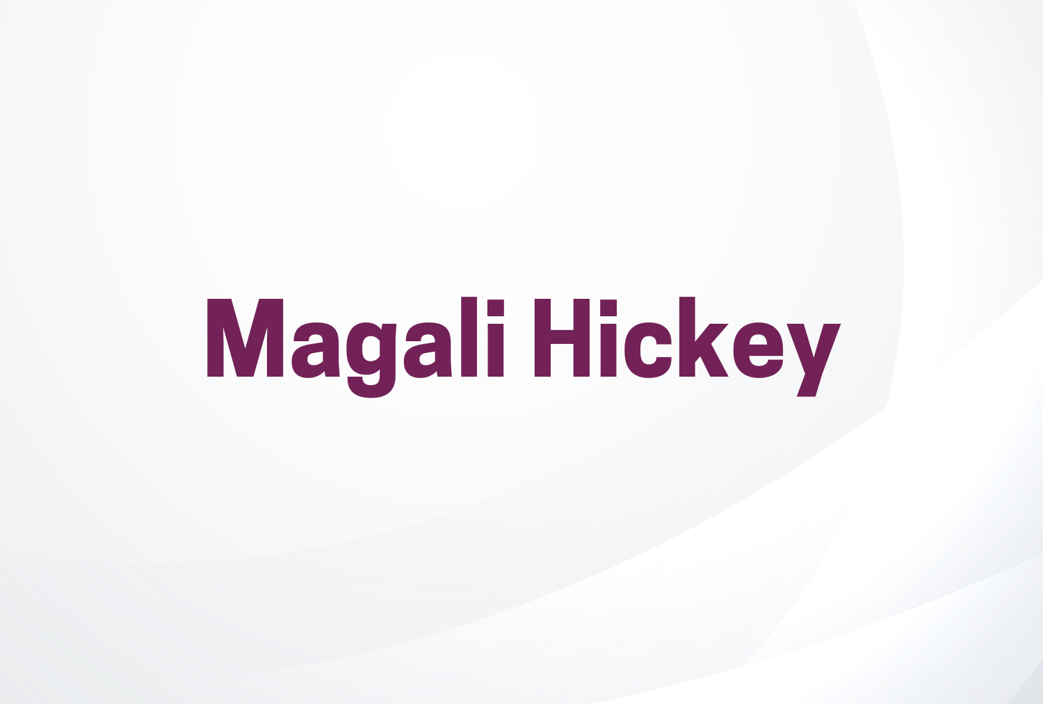 Magali Hickey