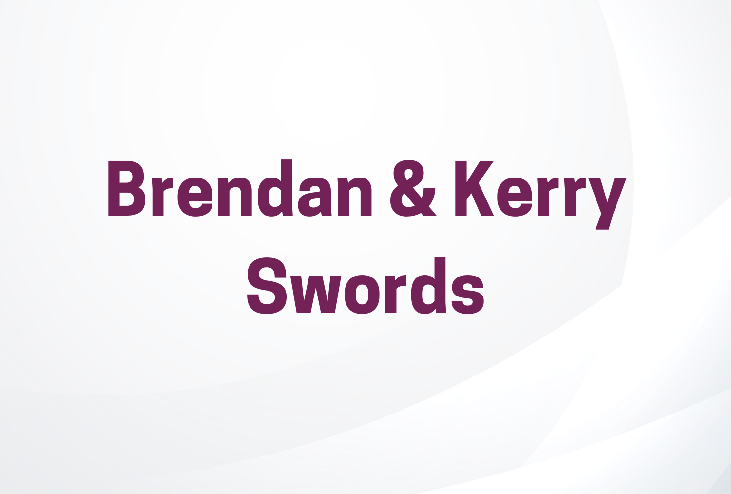 Brendan & Kerry Swords