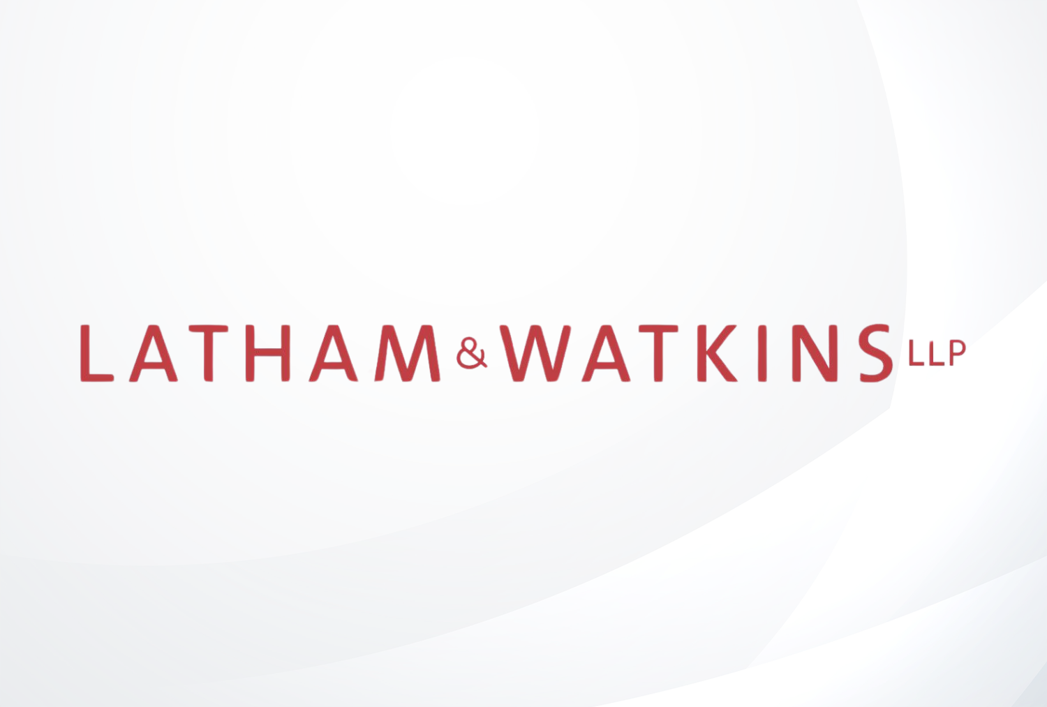 LATHAM & WATKINS LLP