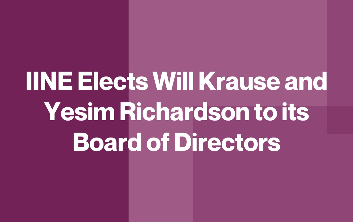 The International Institute of New England Elects Will Krause and Yesim Richardson to its Board of Directors
