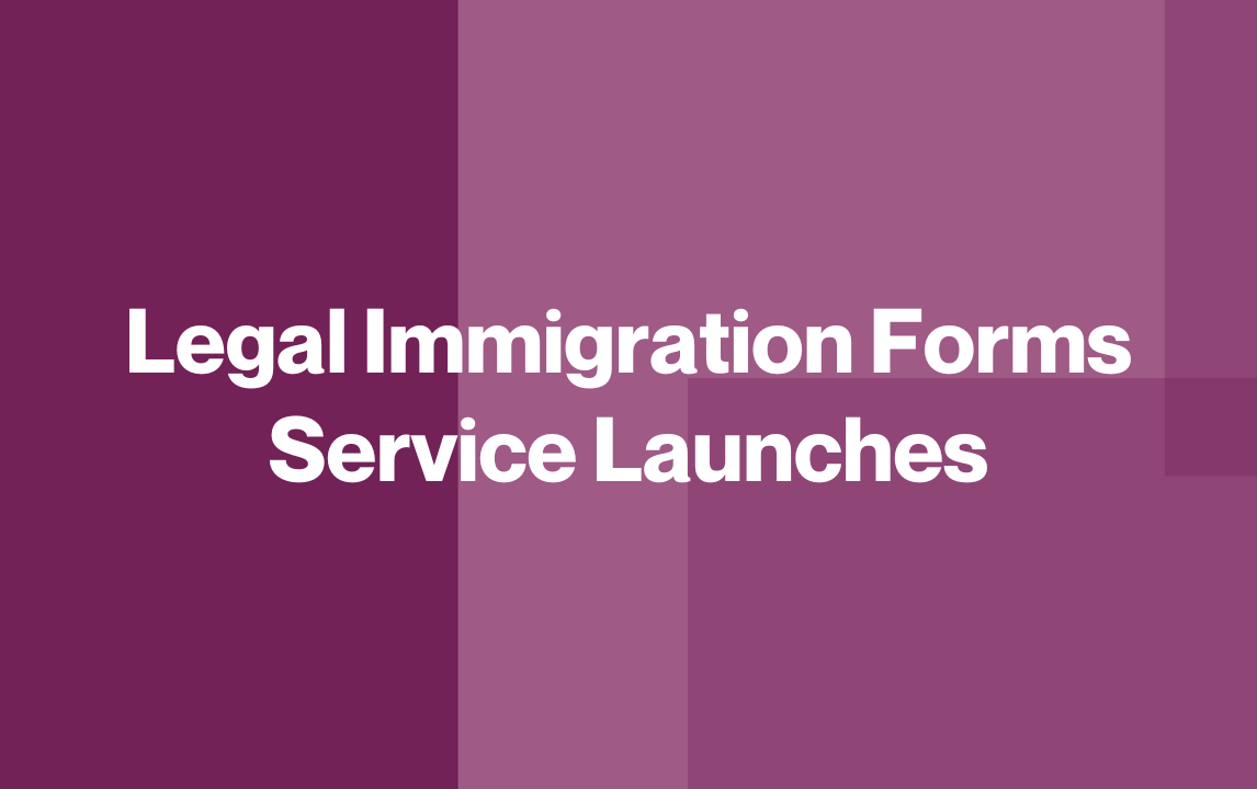 Legal Immigration Forms Service Launches